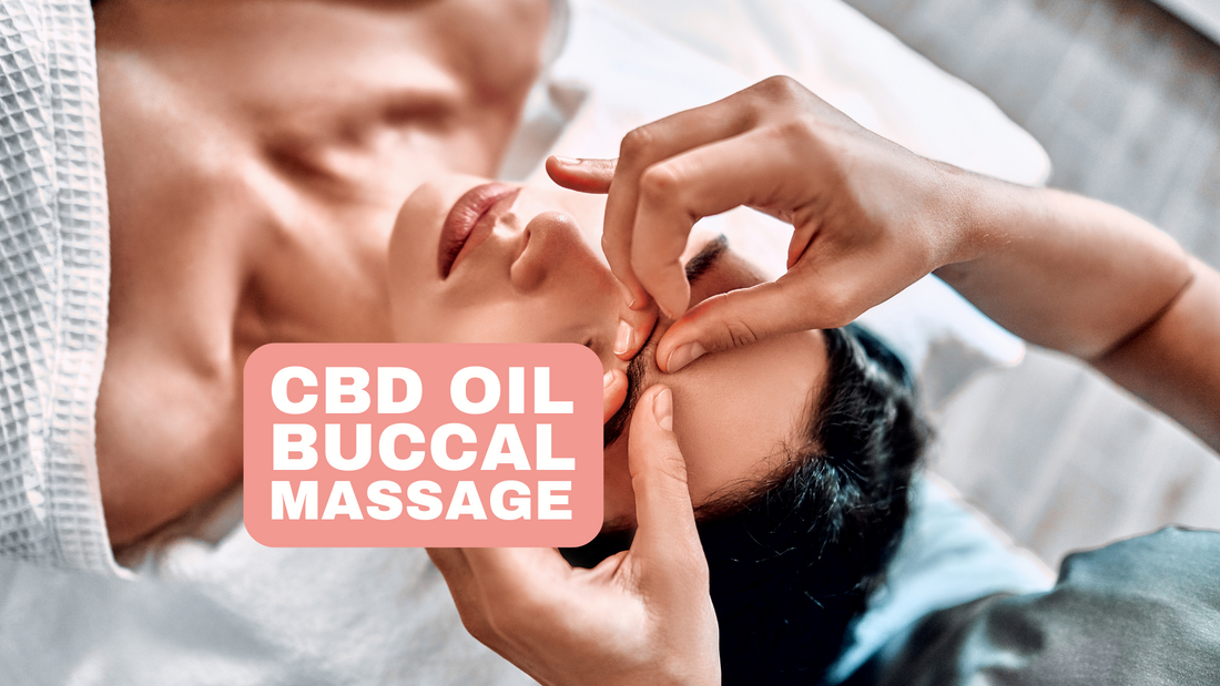 Buccal Massage and CBD oil