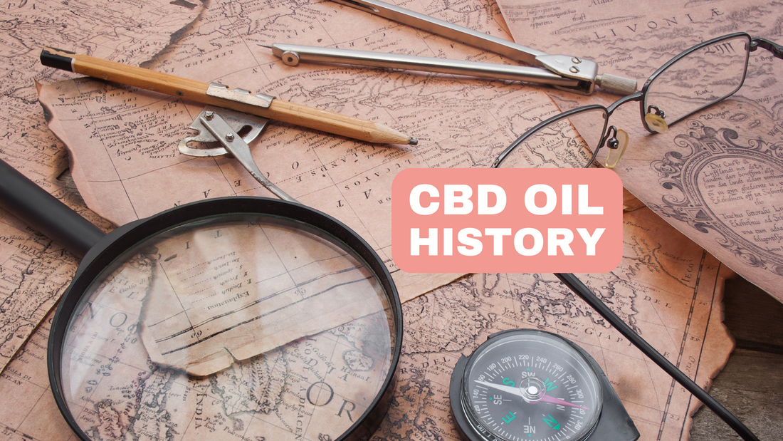 The history and origin of CBD oil