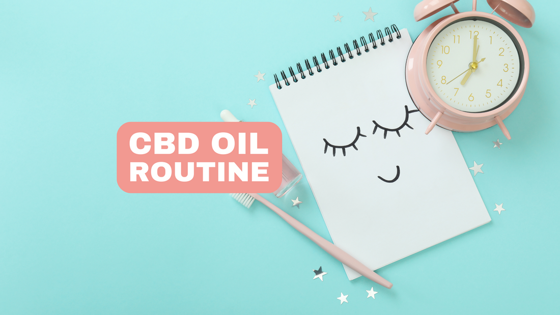 How to develop a CBD routine